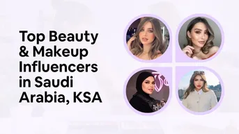 Top Beauty & Makeup Influencers in Saudi Arabia, KSA